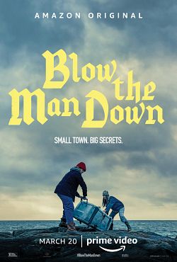 Blow the Man Down - FRENCH WEBRip