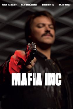 Mafia Inc. - FRENCH HDRip