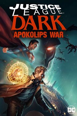 Justice League Dark: Apokolips War - FRENCH BDRip