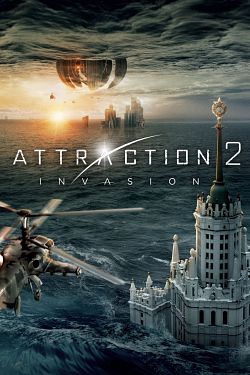 Attraction 2 : invasion - FRENCH HDRip