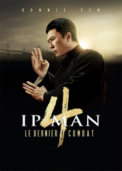 Ip Man 4 : Le dernier combat - FRENCH BDRip