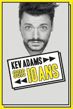 Kev Adams - Sois 10 Ans : la dernière en direct - FRENCH HDRip