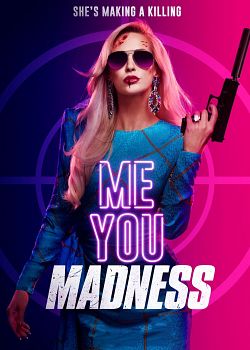 Me You Madness  - FRENCH HDRip