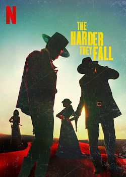 The Harder They Fall - FRENCH HDRip