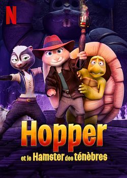 Hopper et le hamster des ténèbres - FRENCH HDRip