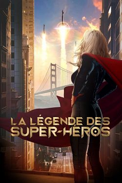 La Légende des super-héros - FRENCH HDRip