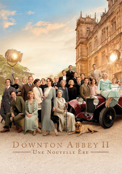 Downton Abbey II : Une nouvelle ère - FRENCH BDRip