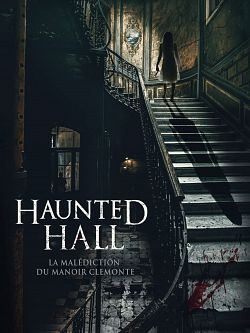 Haunted hall - FRENCH HDRip