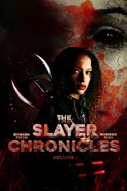 The Slayer Chronicles - Volume 1 - FRENCH WEBRip