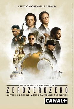ZeroZeroZero - Saison 01 FRENCH