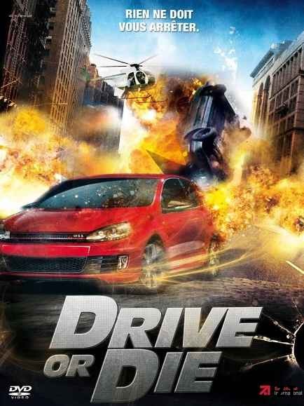 Drive or Die DVDRIP French
