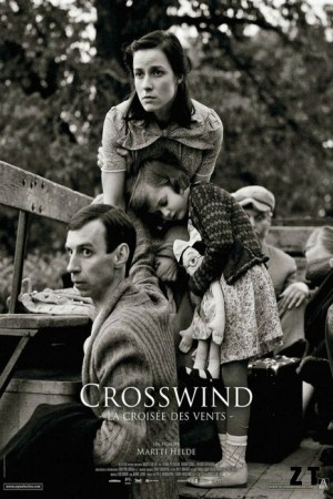 Crosswind - La Croisée Des Vents DVDRIP TrueFrench