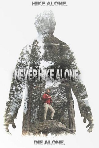 Never Hike Alone HDLight 720p VOSTFR