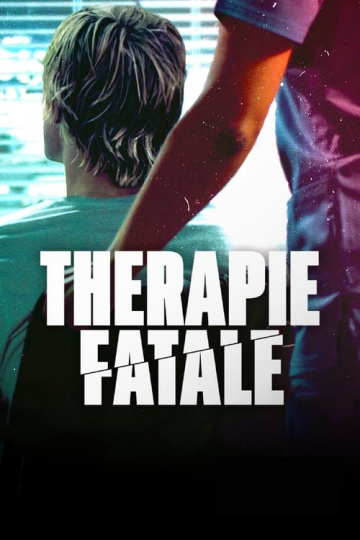 Thérapie fatale - FRENCH HDRIP