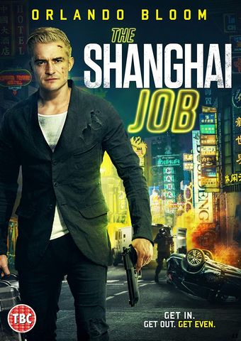 The Shanghai Job WEB-DL 720p TrueFrench