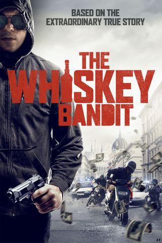 The Whiskey Bandit WEB-DL 1080p TrueFrench