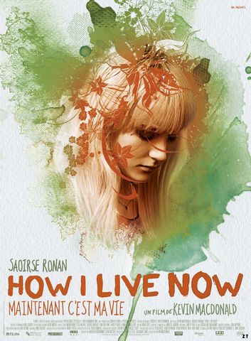 How I Live Now Maintenant c'est DVDRIP French