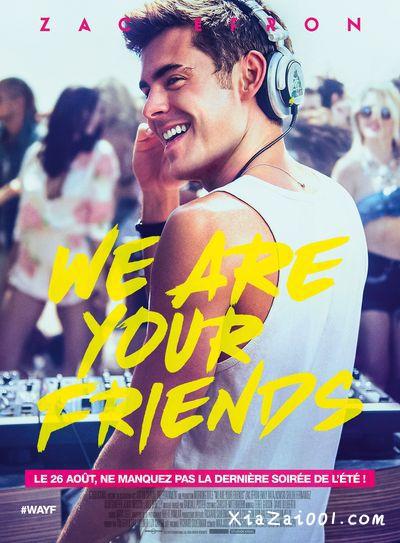 We Are Your Friends BDRIP TrueFrench