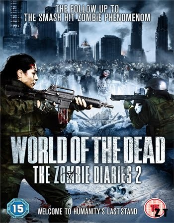 Zombie Diaries 2 : World of the DVDRIP TrueFrench