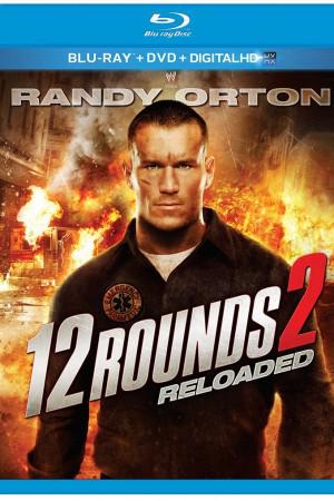 12 Rounds : Reloaded DVDRIP French