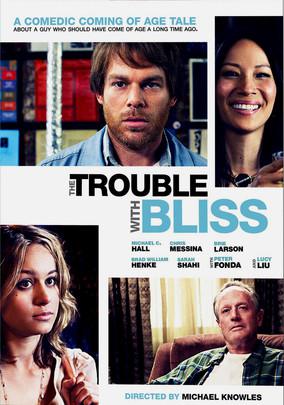 The Trouble with Bliss DVDRIP French