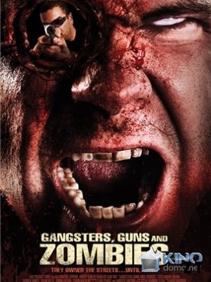 Gangsters Guns And Zombies DVDRIP French