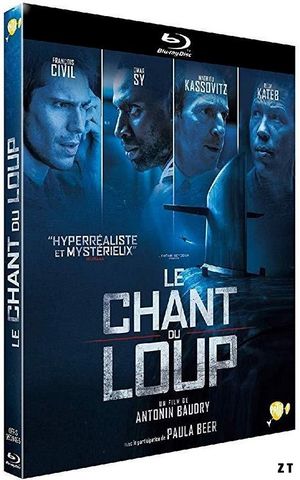 Le Chant du Loup HDLight 720p French